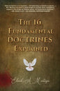 The 16 Fundamental Doctrines Explained - Paperback