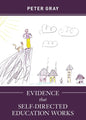 Evidence that Self-Directed Education Works - Paperback