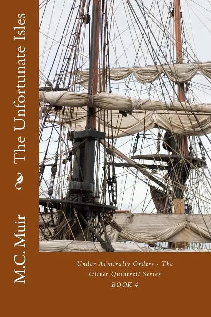 The Unfortunate Isles - Paperback
