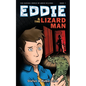 Eddie & The Lizard Man - Paperback
