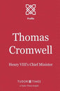 Thomas Cromwell: Henry VIII's Chief Minister - Paperback