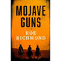 Mojave Guns - Paperback