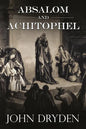 Absalom and Achitophel - Paperback