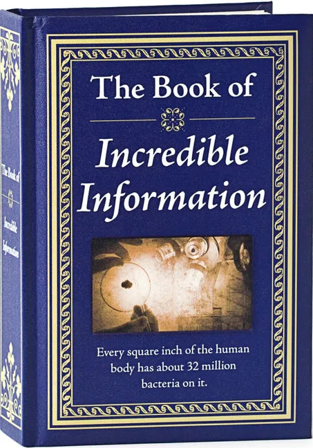The Book of Incredible Information - Hardcover