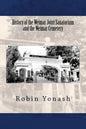 History of the Weimar Joint Sanatorium and the Weimar Cemetery - Paperback