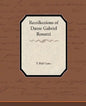 Recollections of Dante Gabriel Rossetti - Paperback