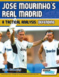 Jose Mourinho's Real Madrid - A Tactical Analysis: Defending - Paperback