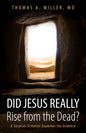 Did Jesus Really Rise from the Dead? - Hardcover