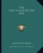 The Lost Cycles of the Sun - Paperback