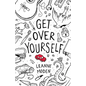Get Over Yourself - Paperback