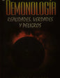 Demonología. Realidades, verdades y peligros - Paperback