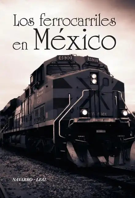 Los ferrocarriles en México - Hardcover