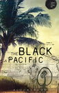 The Black Pacific: Anti-Colonial Struggles and Oceanic Connections - Paperback