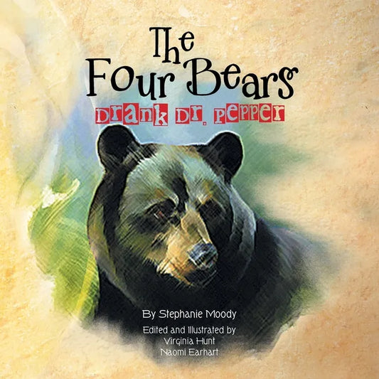 The Four Bears Drank Dr. Pepper - Paperback