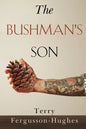 The Bushman's Son - Paperback