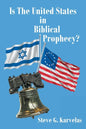 Is The United States in Biblical Prophecy? - Paperback