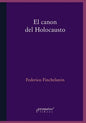 El canon del holocausto: Memorias del terror - Paperback