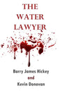 The Water Lawyer - Paperback
