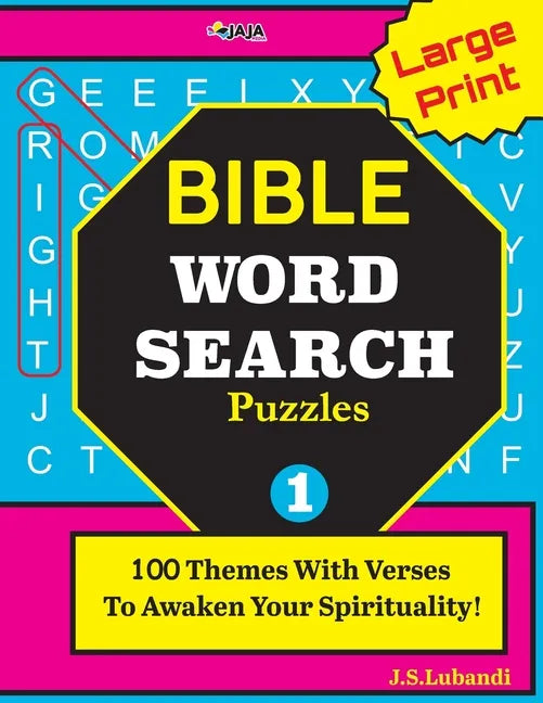 Large Print BIBLE WORD SEARCH Puzzles: 100 Themes With Verses To Awaken Your Spirituality! - Paperback