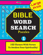 Large Print BIBLE WORD SEARCH Puzzles: 100 Themes With Verses To Awaken Your Spirituality! - Paperback