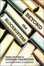 Beyond the Blockbusters: Themes and Trends in Contemporary Young Adult Fiction - Paperback