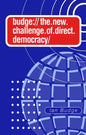 The New Challenge of Direct Democracy: The New Market Socialism - Paperback