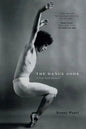 The Dance Gods: A New York Memoir - Paperback