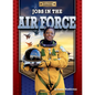 Jobs in the Air Force - Library Binding