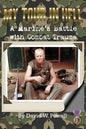 My Tour In Hell: A Marine's Battle with Combat Trauma - Paperback