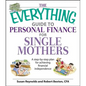 The Everything Guide to Personal Finance for Single Mothers Book: A Step-By-Step Plan for Achieving Financial Independence - Paperback