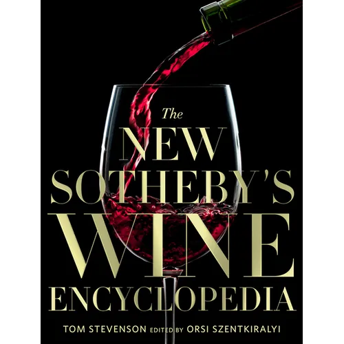 The New Sotheby's Wine Encyclopedia - Hardcover