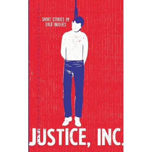 Justice, Inc. - Paperback