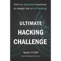 Ultimate Hacking Challenge: Train on dedicated machines to master the art of hacking - Paperback