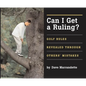 Can I Get a Ruling: Golf Rules Revealed Through Others' Mistakes - Hardcover