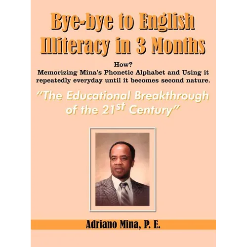 Bye-bye to English Illiteracy in 3 months - Paperback