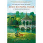 Each Shining Hour - Paperback