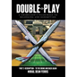 Double-Play: A Chameleon's Pilgrimage To Belonging And Redemption Part 2: Redemption - Back From The Brink - Hardcover