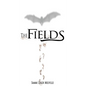 The Fields - Paperback
