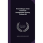 Proceedings of the American Antiquarian Society, Volume 82 - Hardcover