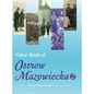 Yizkor Book of Ostrow Mazowiecka (Number 2): Translation of Ostrow Mazowiecka - Hardcover