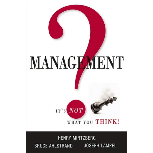 Management? It's Not What You Think! - Paperback
