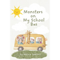Monsters on My School Bus - Paperback