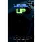Level Up!: Your Strategy Guide To The Game Of Investing - Hardcover