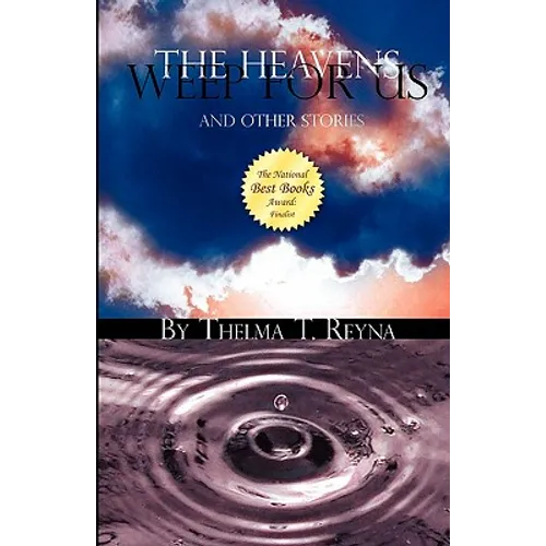 The Heavens Weep for Us: And Other Stories - Paperback