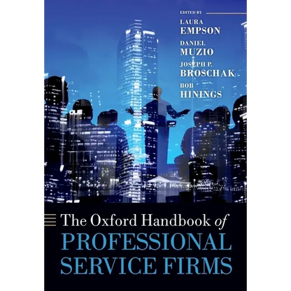 The Oxford Handbook of Professional Service Firms - Paperback