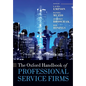 The Oxford Handbook of Professional Service Firms - Paperback