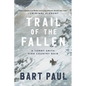 Trail of the Fallen: A Tommy Smith High Country Noir, Book Four - Hardcover