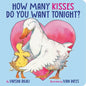 How Many Kisses Do You Want Tonight? - Board Book