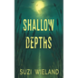 Shallow Depths - Paperback