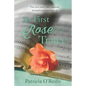 The First Rose Of Tralee: The Love Story That Inspired Ireland's Famous Festivle - Paperback